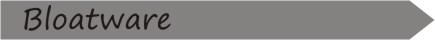 Bloatware